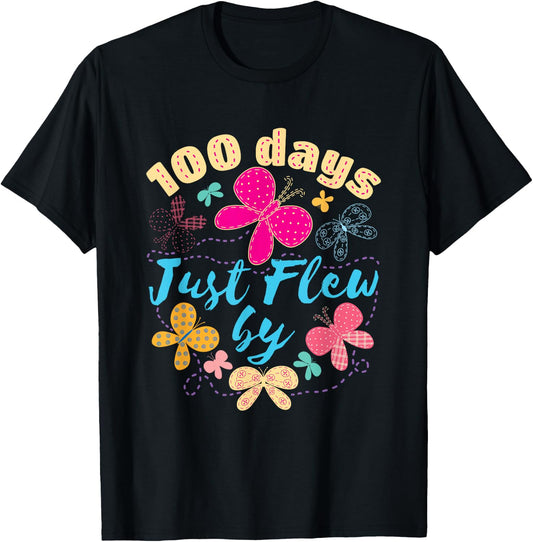100 Days of School Butterfly Girls 100 Days Just Flew By T-Shirt - T-Shirt | Black