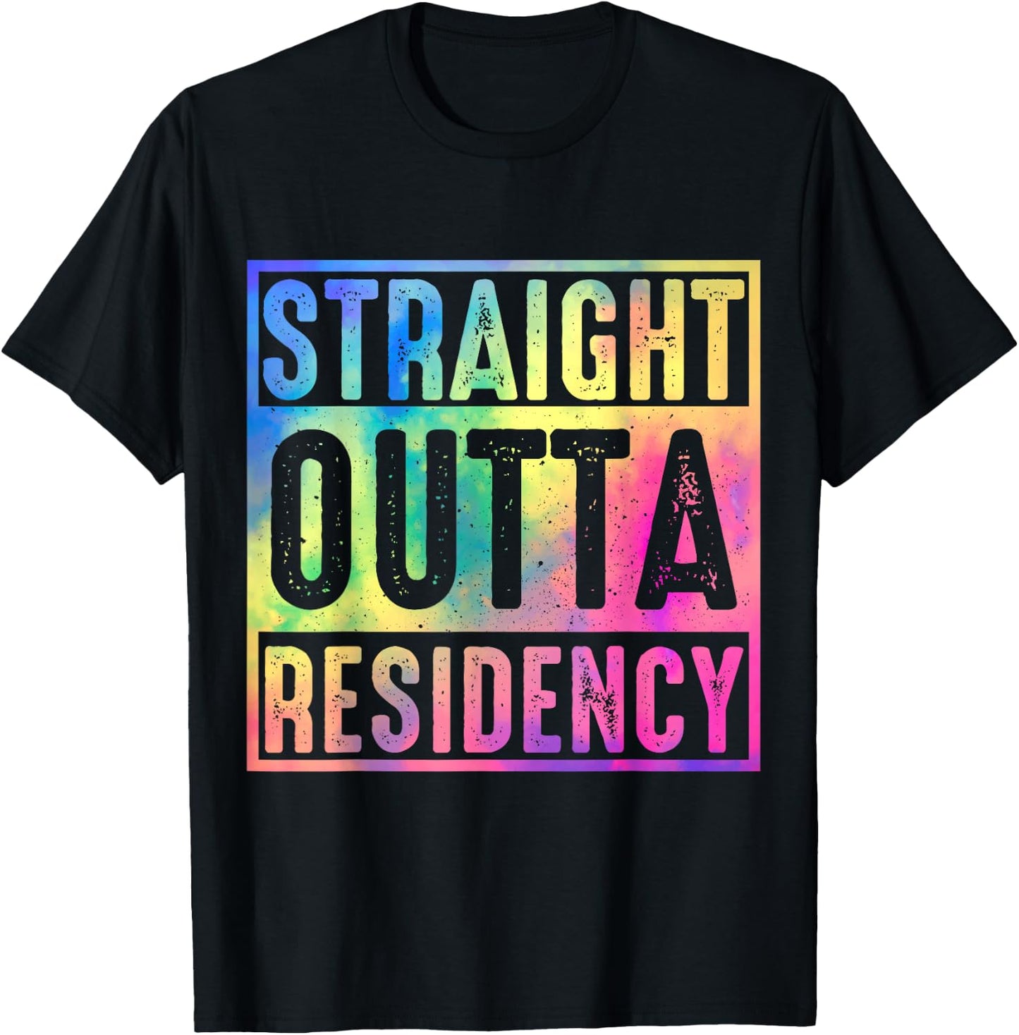 Straight Outta Residency graduation medical degree T-Shirt - T-Shirt | Black