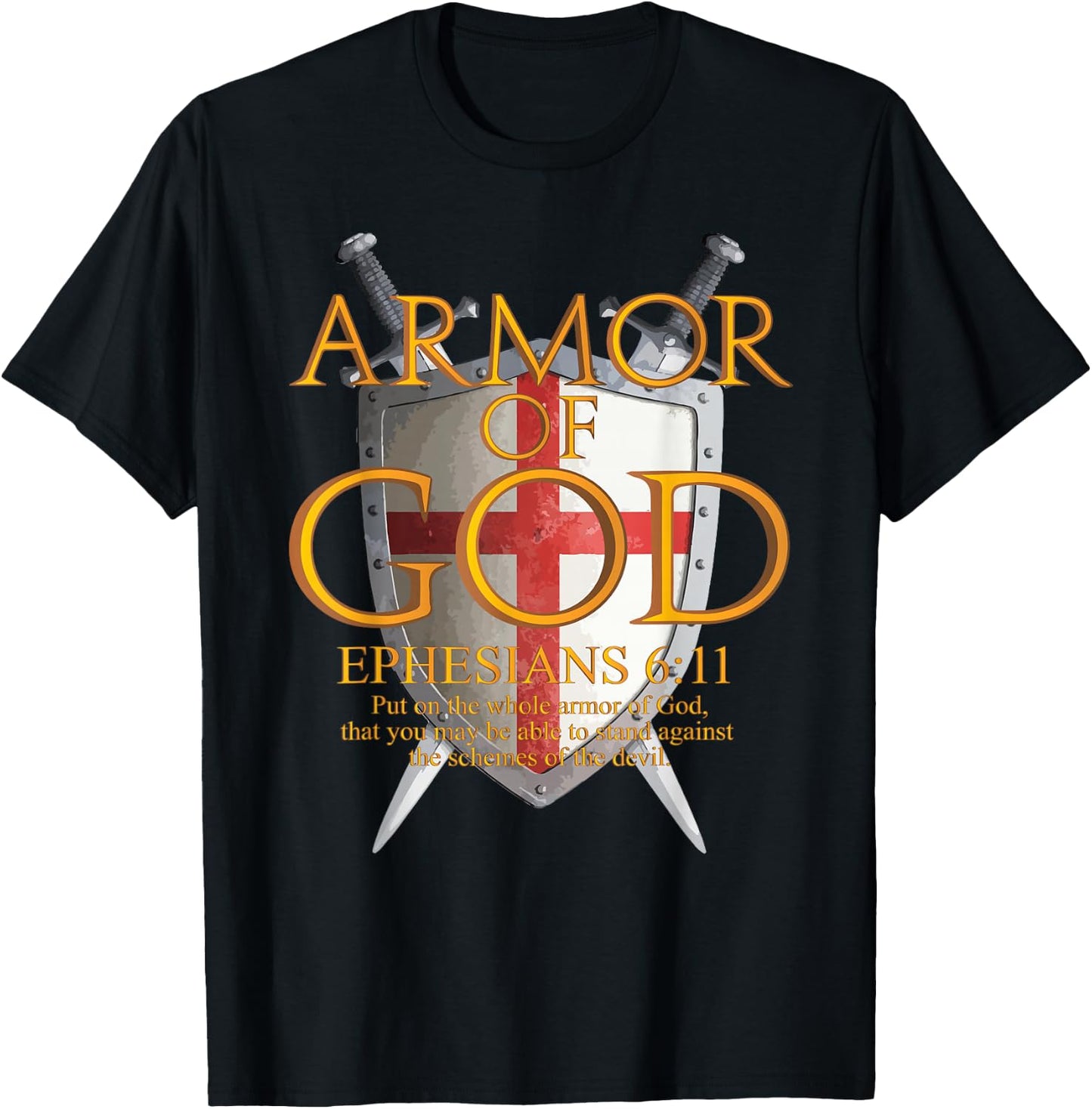Armor Of God Ephesians Bible Verse Religious Christian Gift T-Shirt - T-Shirt | Black