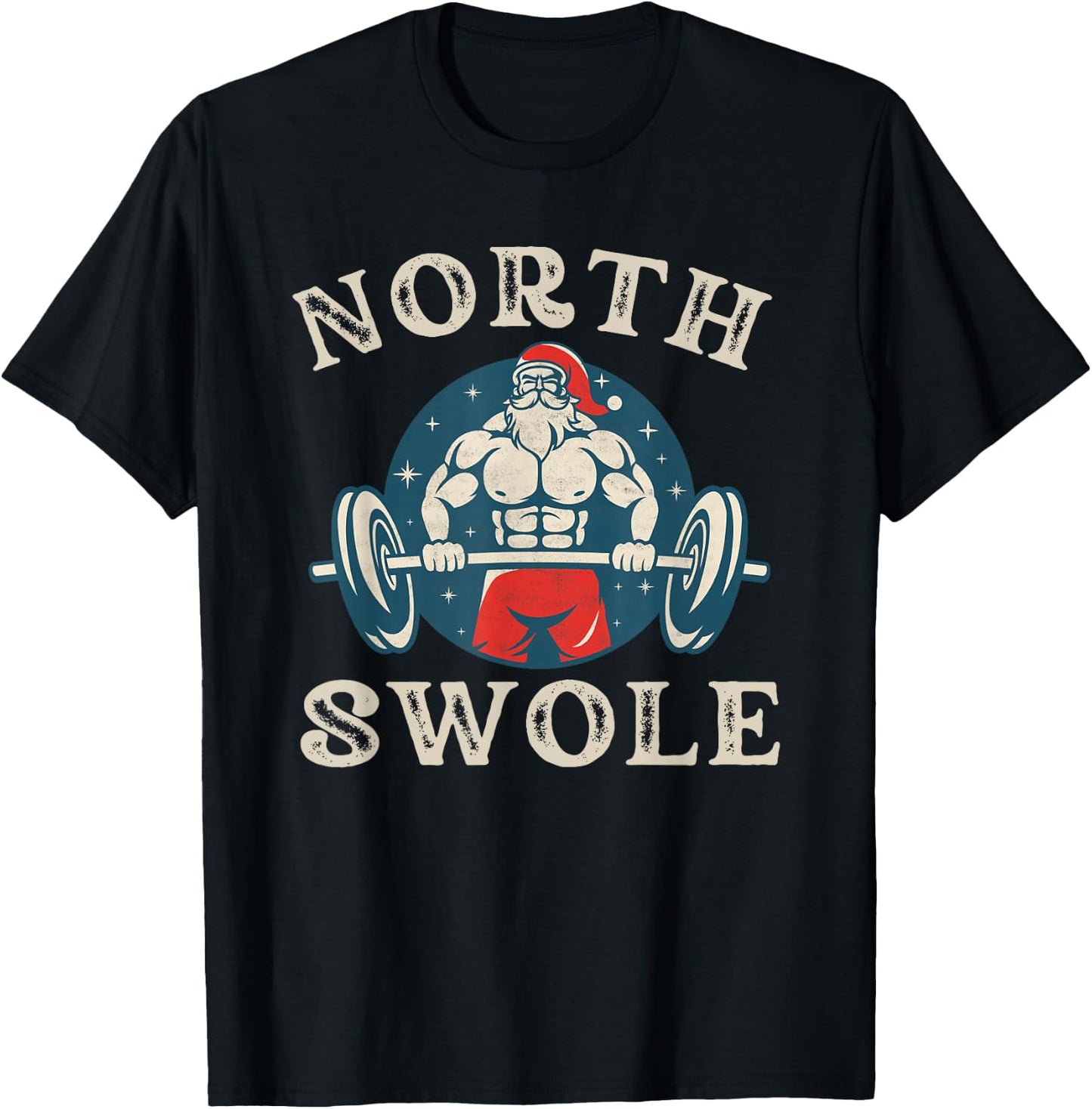 North Swole Funny bodybuilding Santa Christmas gym workout T-Shirt - T-Shirt | Black