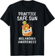 Practice Safe Sun Melanoma Cancer Awareness T-Shirt - T-Shirt | Black