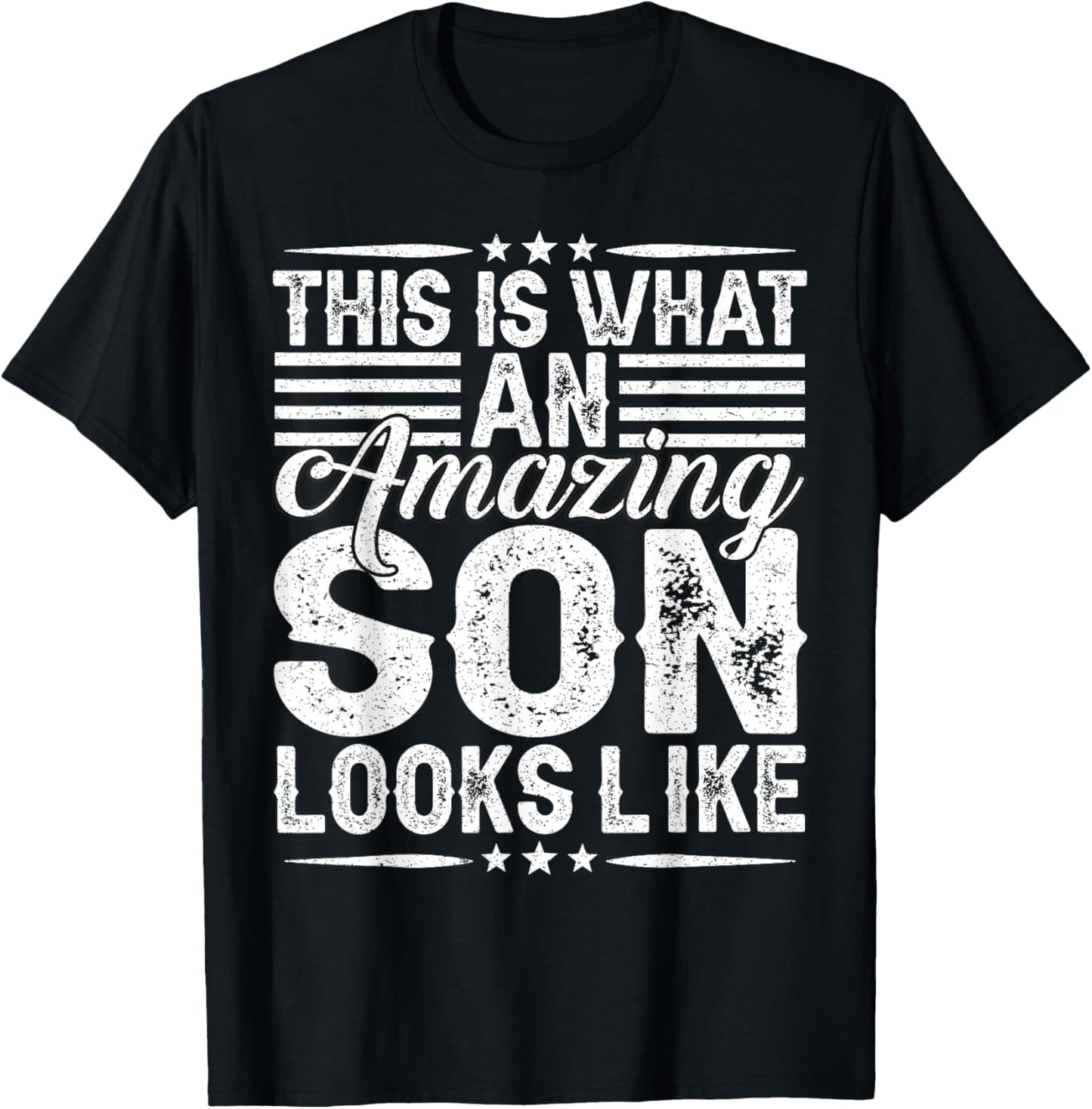 This Is What An Amazing Son Looks Like Funny Dad And Mom T-Shirt - T-Shirt | Black