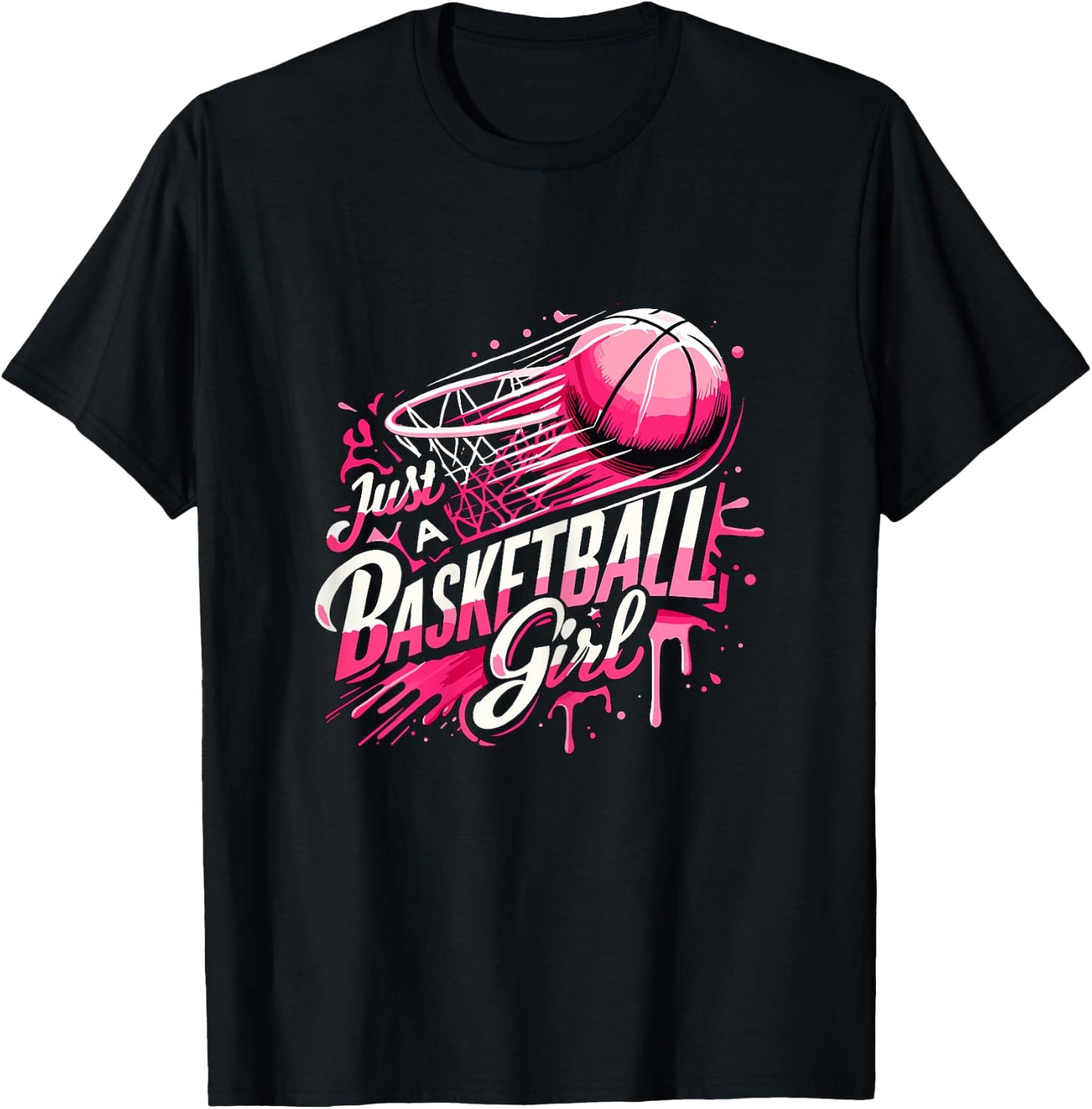 Just a Basketball Girl T-Shirt - T-Shirt | Black