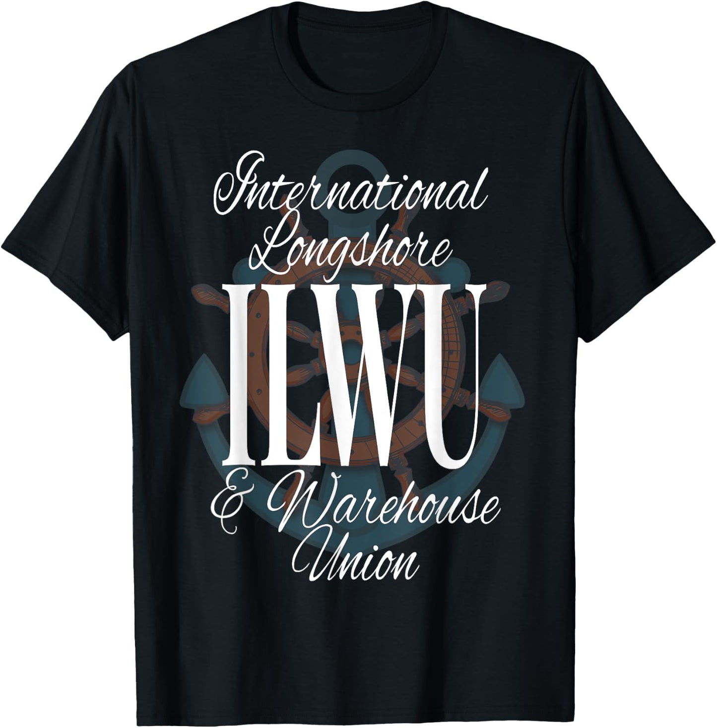 ILWU International Longshore Warehouse Union Wheel Anchor T-Shirt - T-Shirt | Black