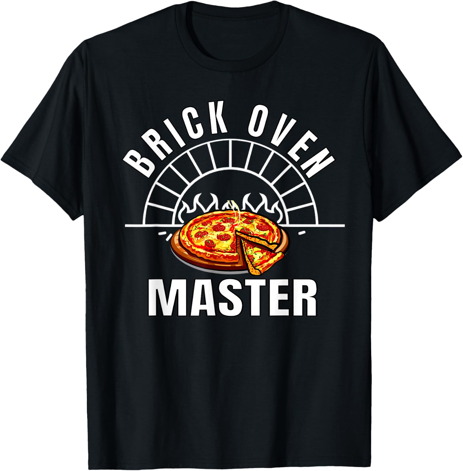 Brick Oven Pizza Maker Master T-Shirt - T-Shirt | Black
