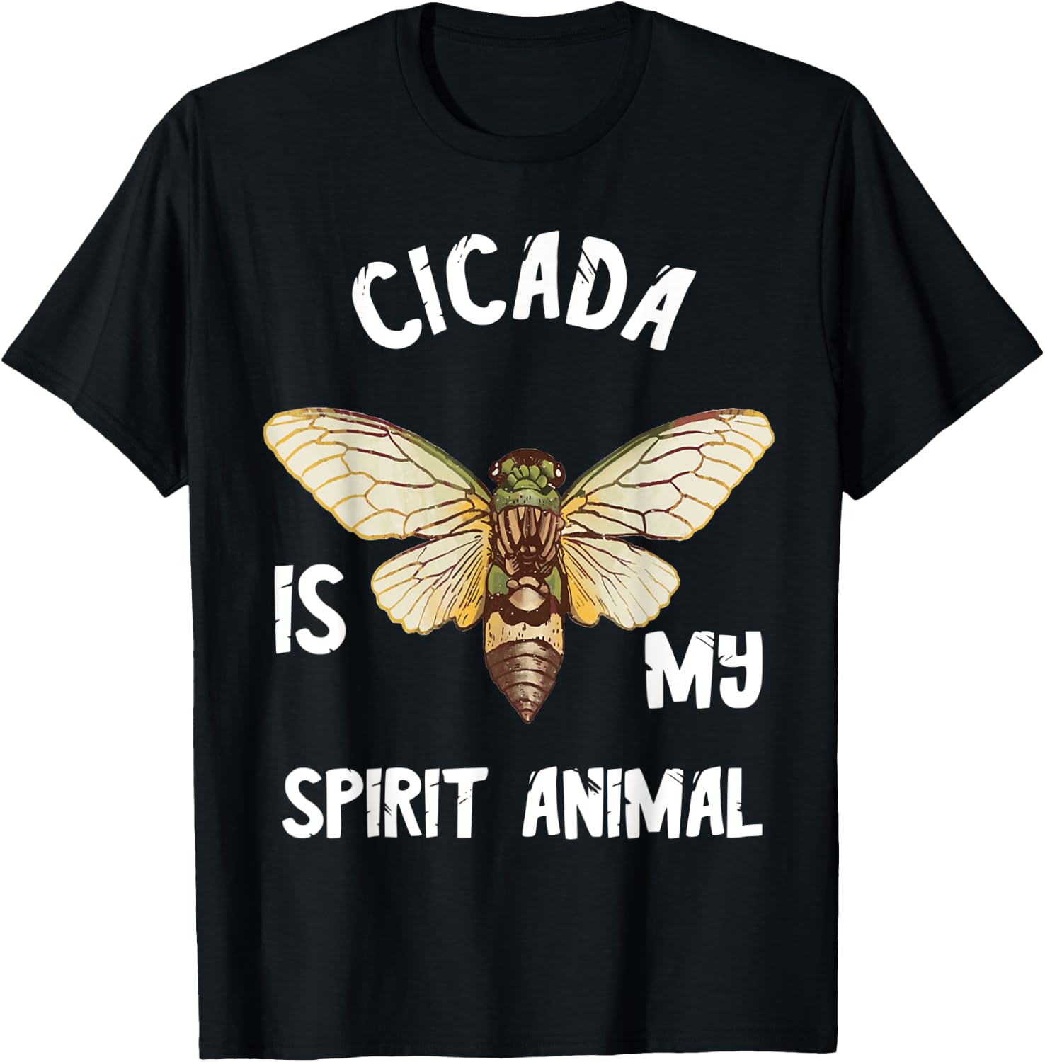 Cicada Is My Spirit Animal Magicicada Brood Insect Bug Lover T-Shirt - T-Shirt | Black
