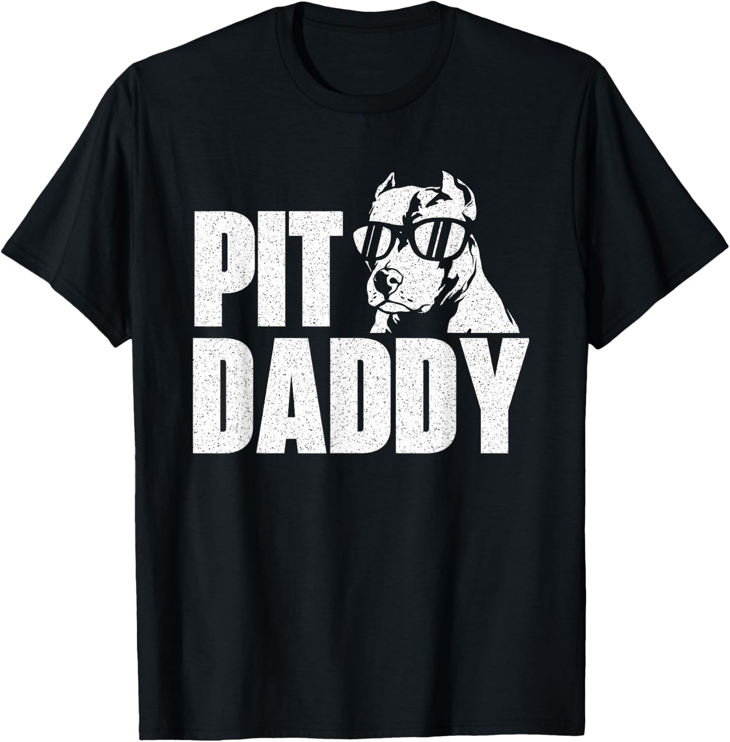 Pit Daddy - Pitbull Dog Lover Pibble Pittie Pit Bull Terrier T-Shirt - T-Shirt | Black