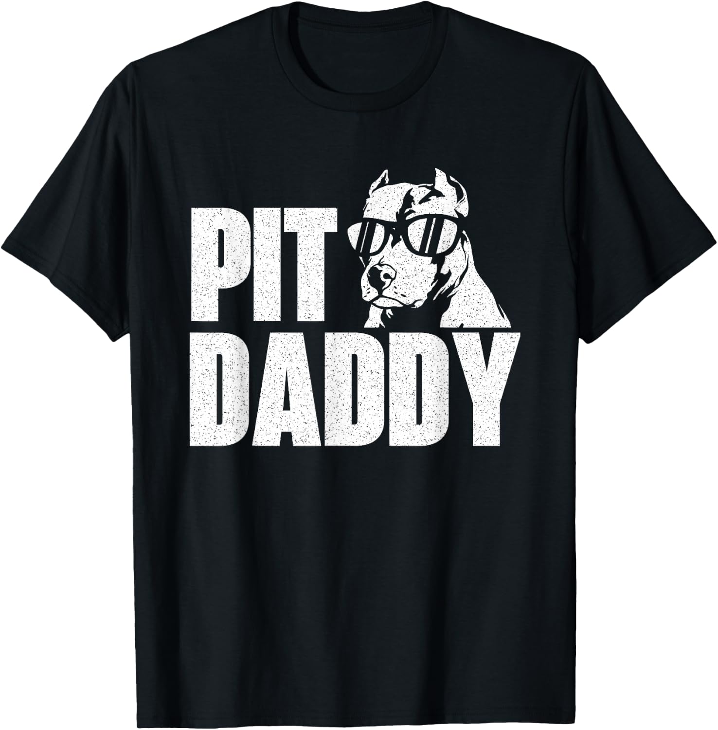 Pit Daddy - Pitbull Dog Lover Pibble Pittie Pit Bull Terrier T-Shirt - T-Shirt | Black