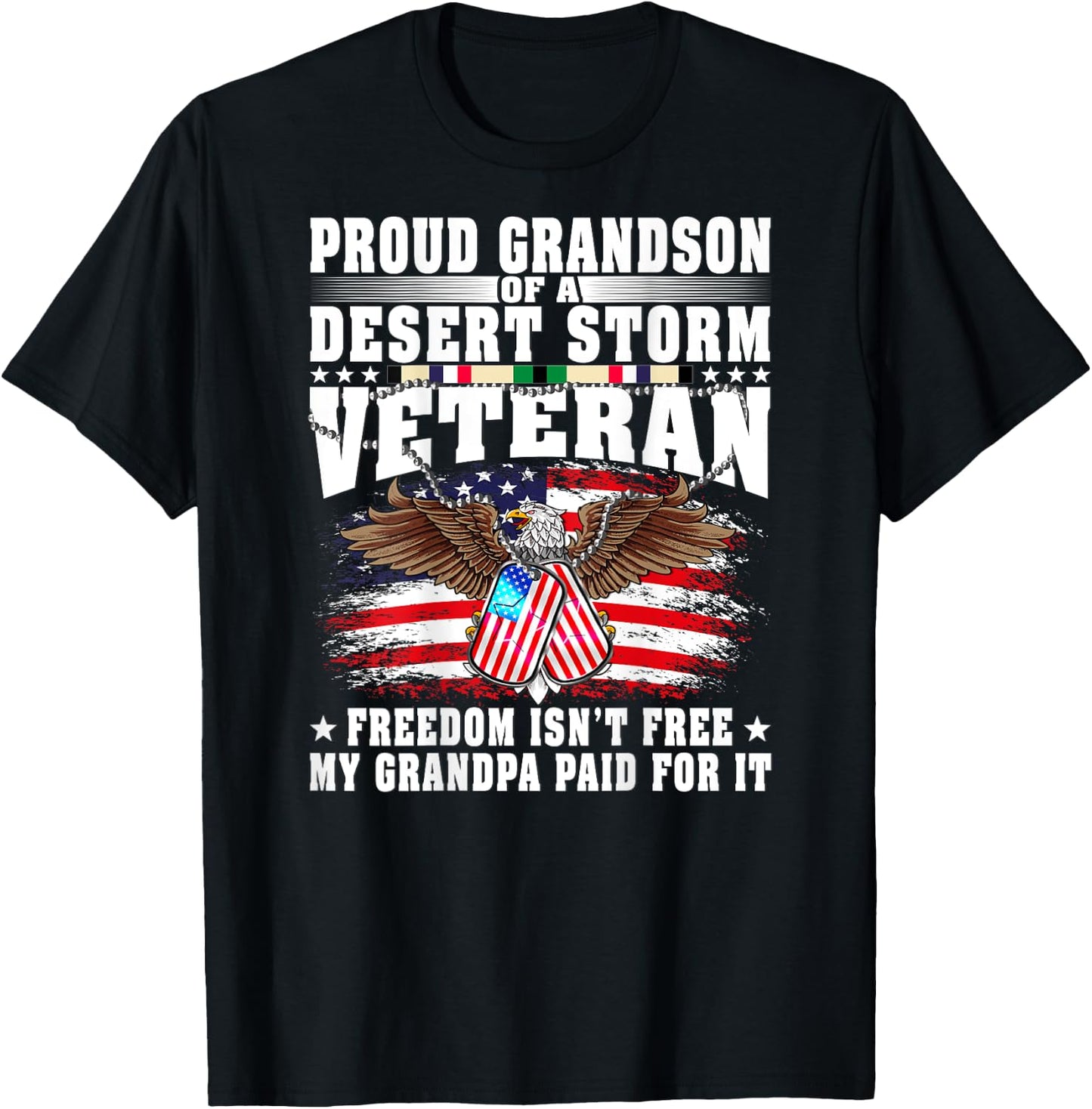 Proud Grandson Of Desert Storm Veteran Military Vet's Family T-Shirt - T-Shirt | Black