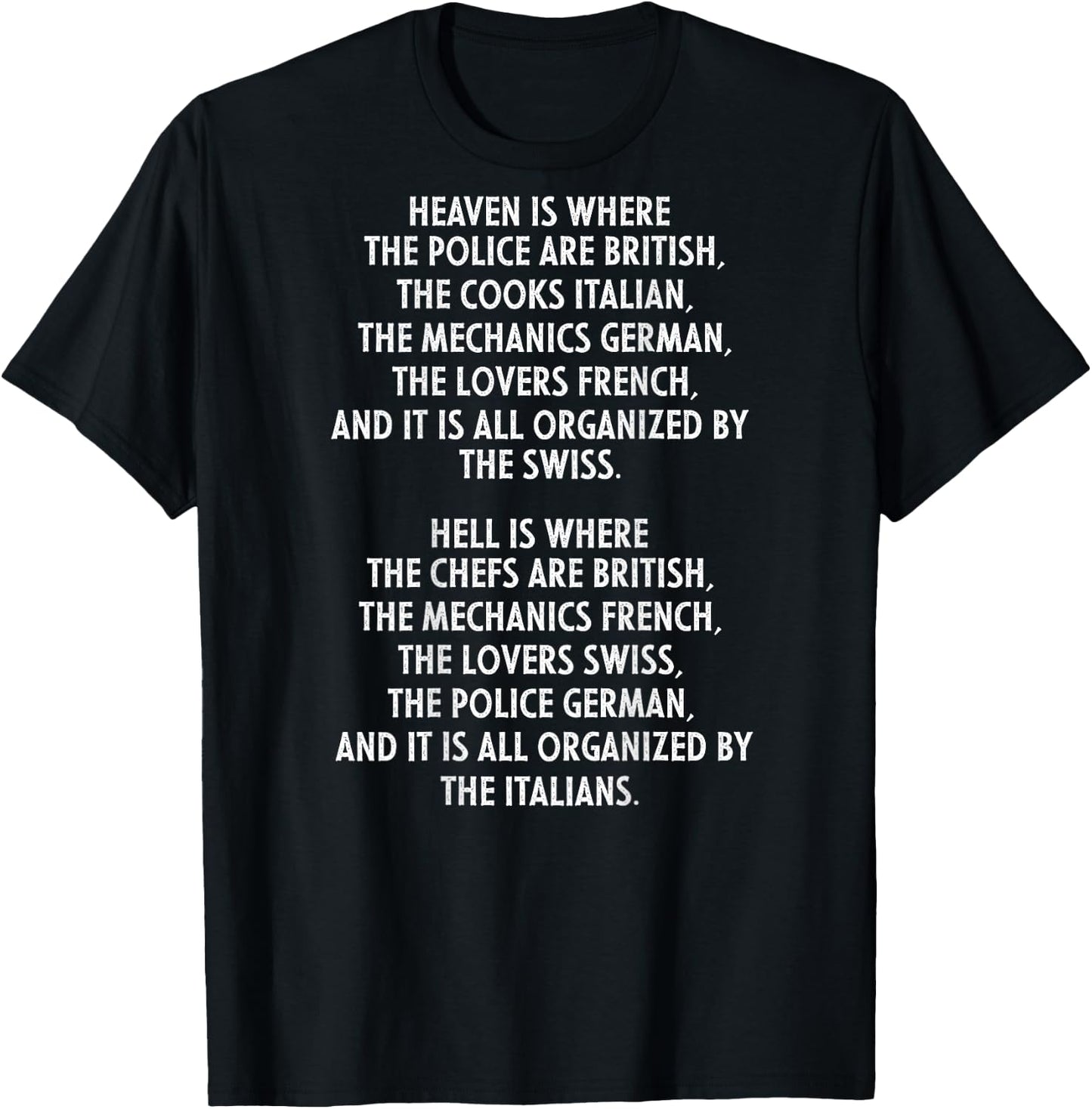 Heaven is Where The Police are British Funny Gag Gift T-Shirt - T-Shirt | Black