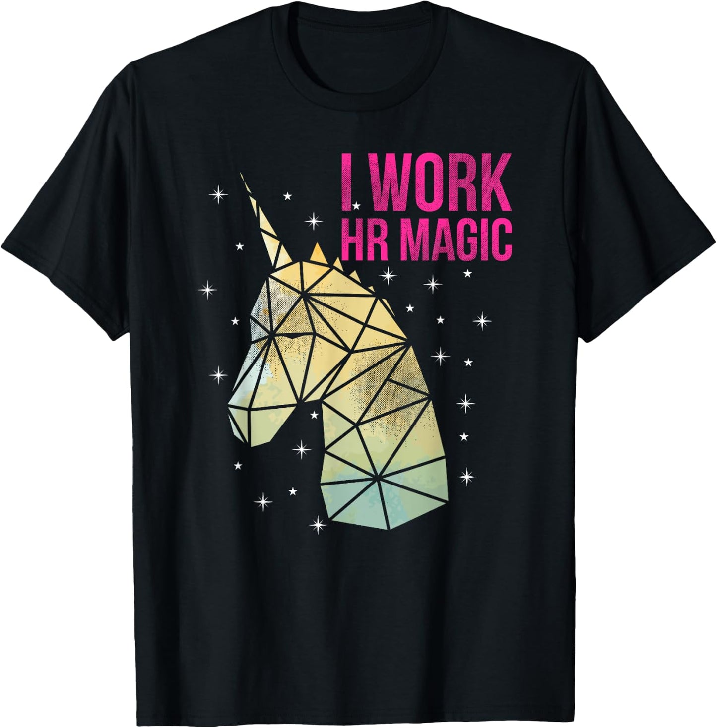 HR Work Magic Unicorn Human Resources Fun Art T-Shirt - T-Shirt | Black