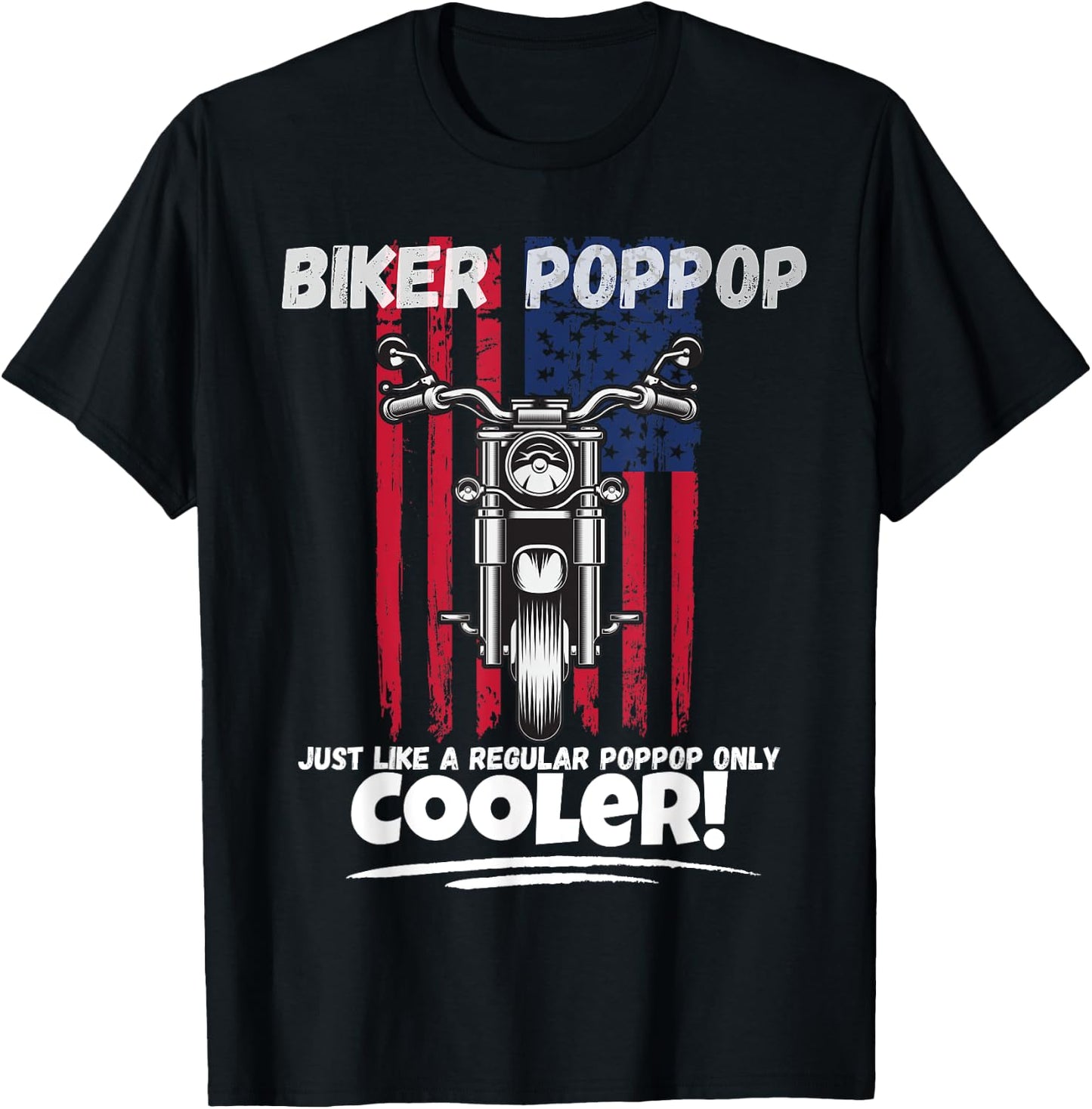 Biker Poppop Just Like a Regular Poppop Gift Poppop T-Shirt - T-Shirt | Black