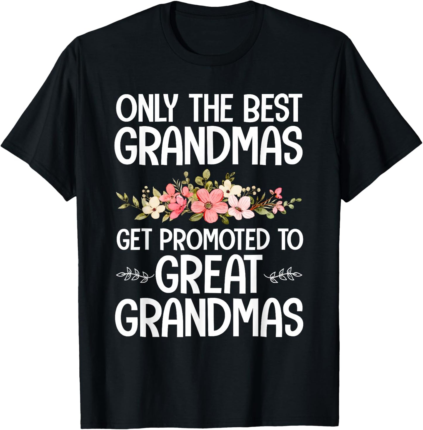 Best Great Grandma Art For Grandma Women Great Grandmother T-Shirt - T-Shirt | Black