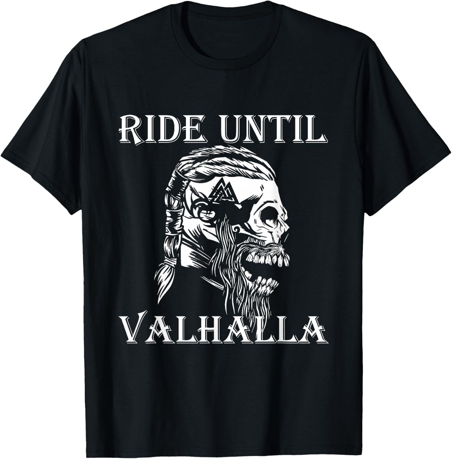 Viking Ride Until Valhalla Biker Motorcyclist Gift T-Shirt - T-Shirt | Black