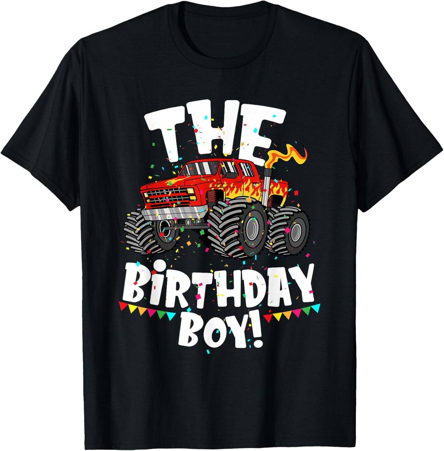 Funny Monster Truck The Birthday Boy Gift Your Son T-Shirt - T-Shirt | Black