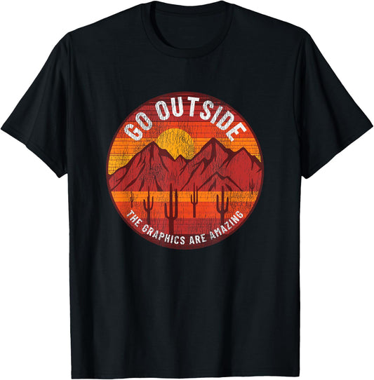 Go Outside The Graphics Are Amazing Hiking Camping Outdoors T-Shirt - T-Shirt | Black
