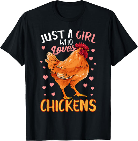 Just A Girl Who Loves Chickens Shirt Chicken Shirt For Girls T-Shirt - T-Shirt | Black
