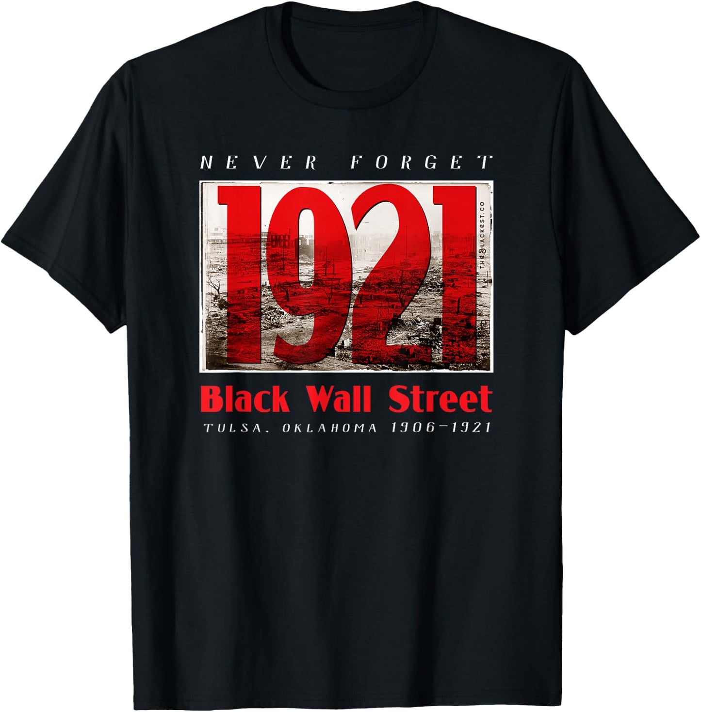 Black Wall Street 1921 Greenwood Tulsa Black History T-Shirt - T-Shirt | Black
