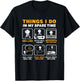 Barbecue Grilling Party Things I Do in My Spare Time BBQ T-Shirt - T-Shirt | Black