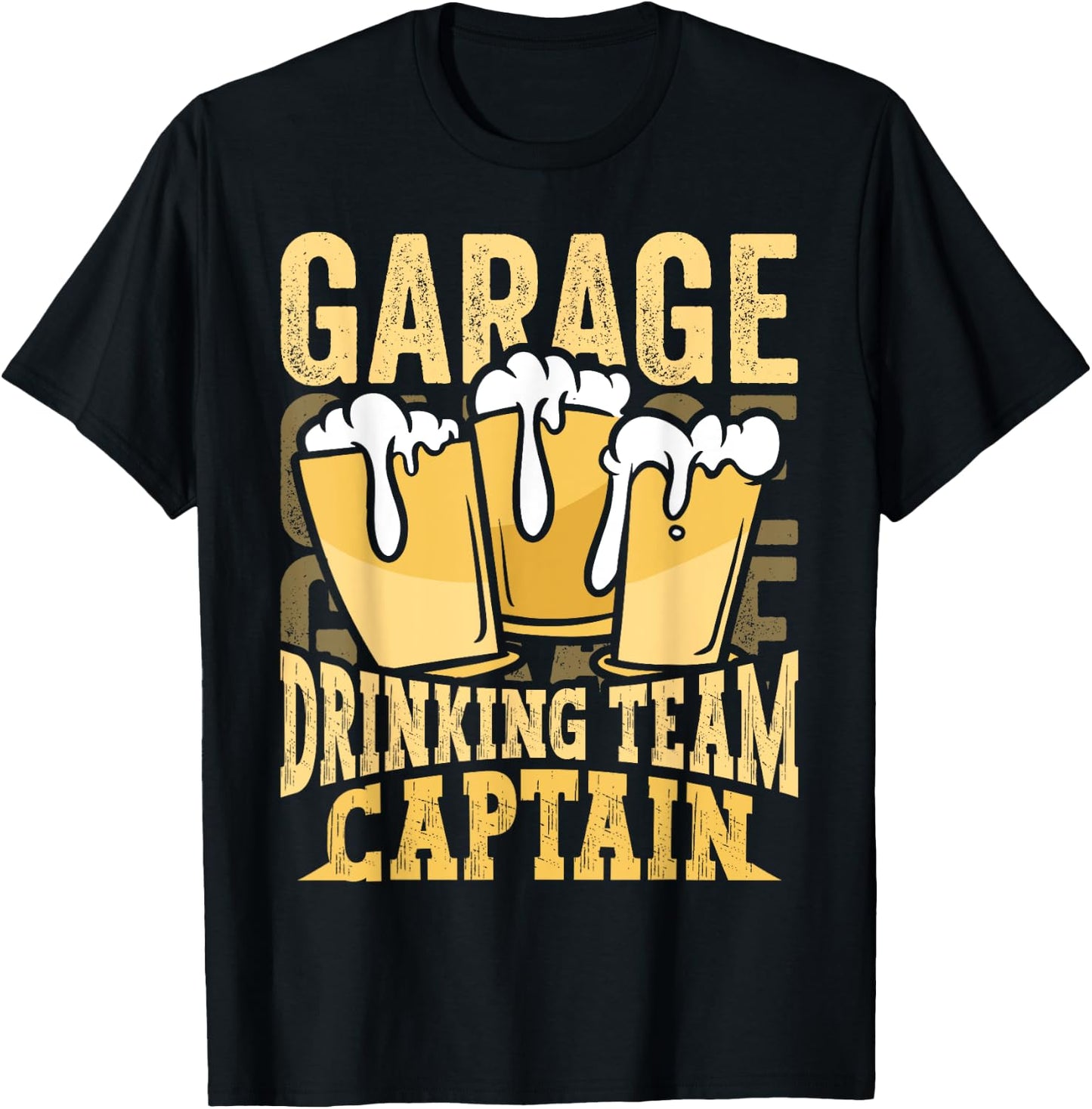 Garage Drinking Team Captain Beer Party Funny Drinker Gift T-Shirt - T-Shirt | Black