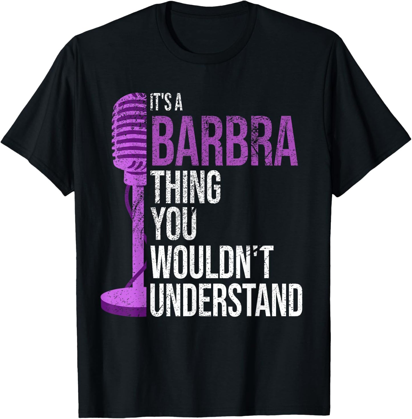 It's a Barbra Thing you wouldn't Understand - Funny Barbra T-Shirt - T-Shirt | Black