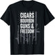 CIGARS BOURBON GUNS & FREEDOM - Funny USA Flag Drinking Women Men T-Shirt - T-Shirt | Black