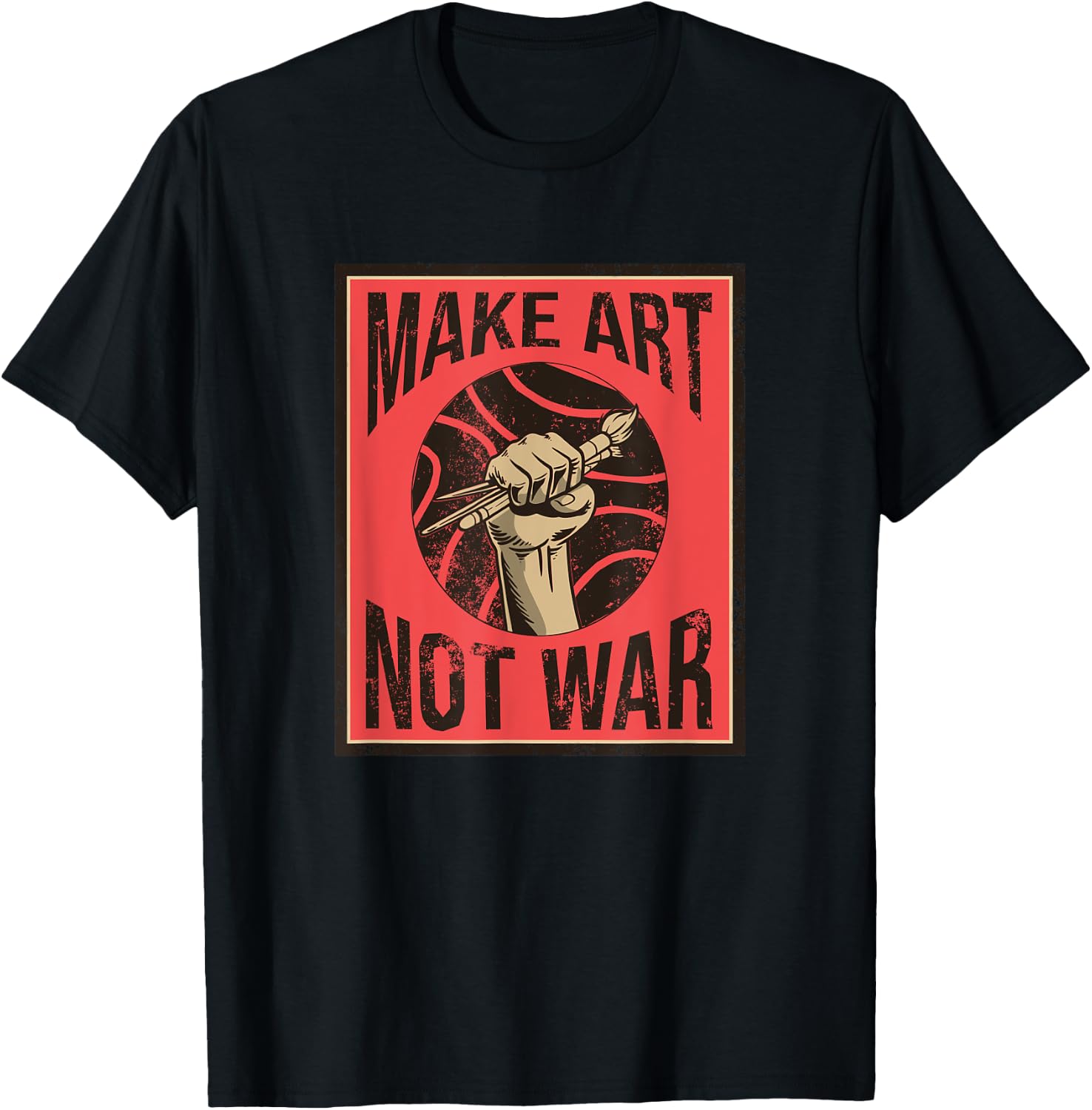 Make Art Not War Peaceful Artist Peace Painter Hippie T-Shirt - T-Shirt | Black