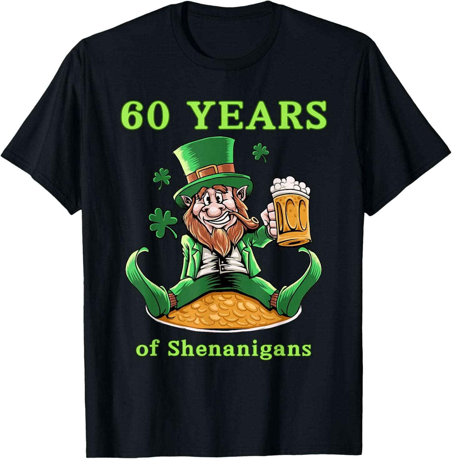St Patrick's Day 60th Birthday Leprechaun T-Shirt - T-Shirt | Black
