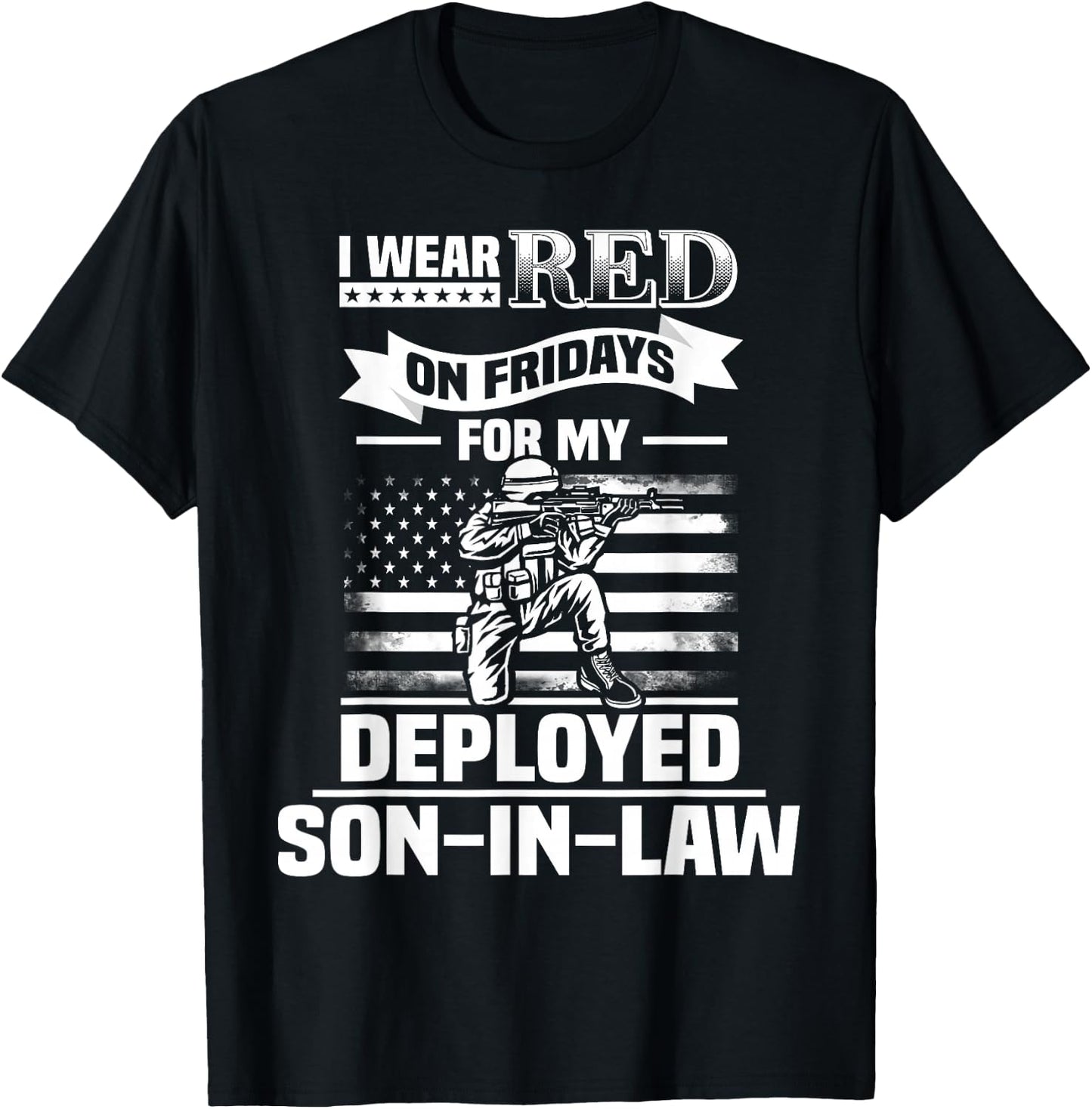 Red Friday For My Son-In-Law Military Troops Deployed Wear T-Shirt - T-Shirt | Black
