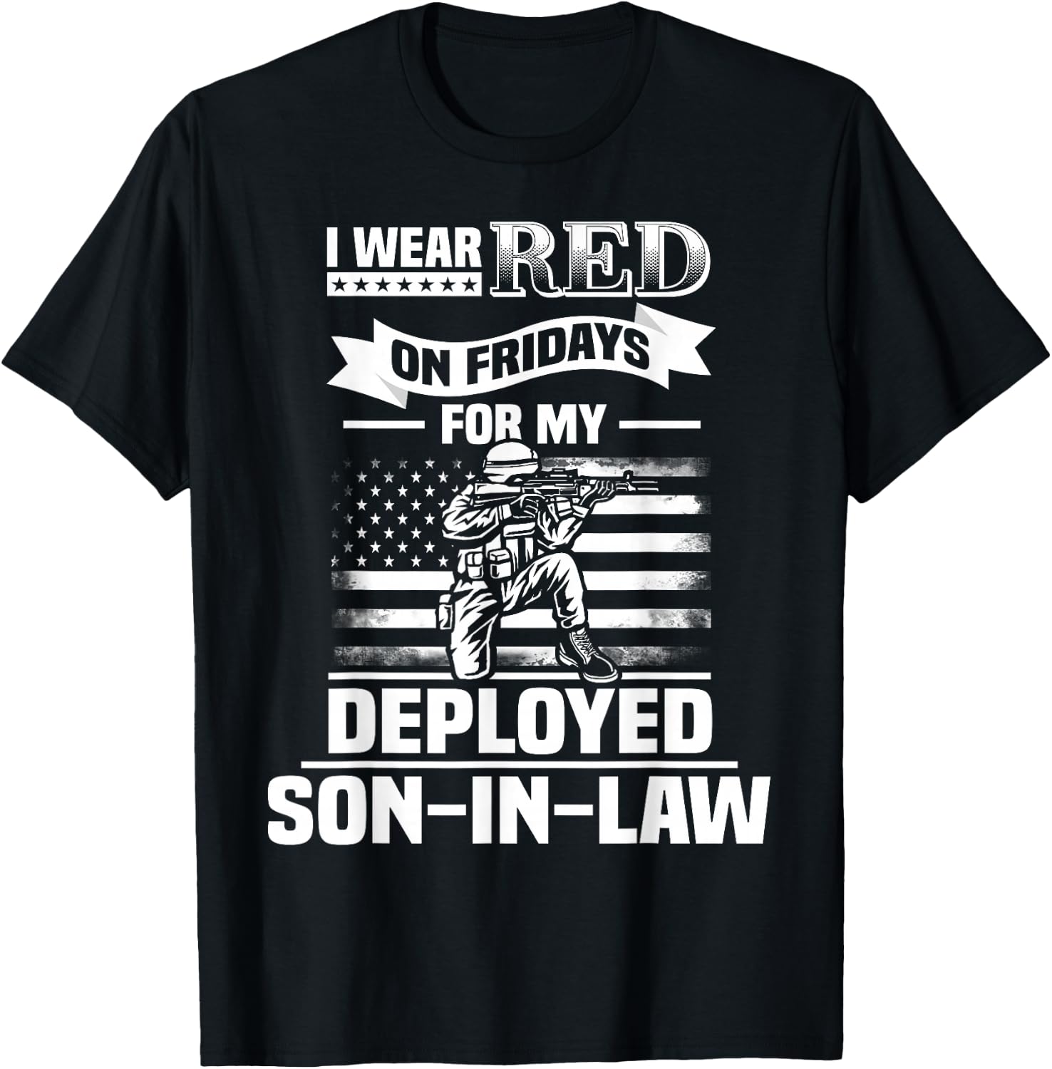 Red Friday For My Son-In-Law Military Troops Deployed Wear T-Shirt - T-Shirt | Black