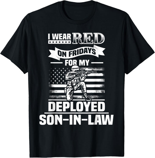 Red Friday For My Son-In-Law Military Troops Deployed Wear T-Shirt - T-Shirt | Black