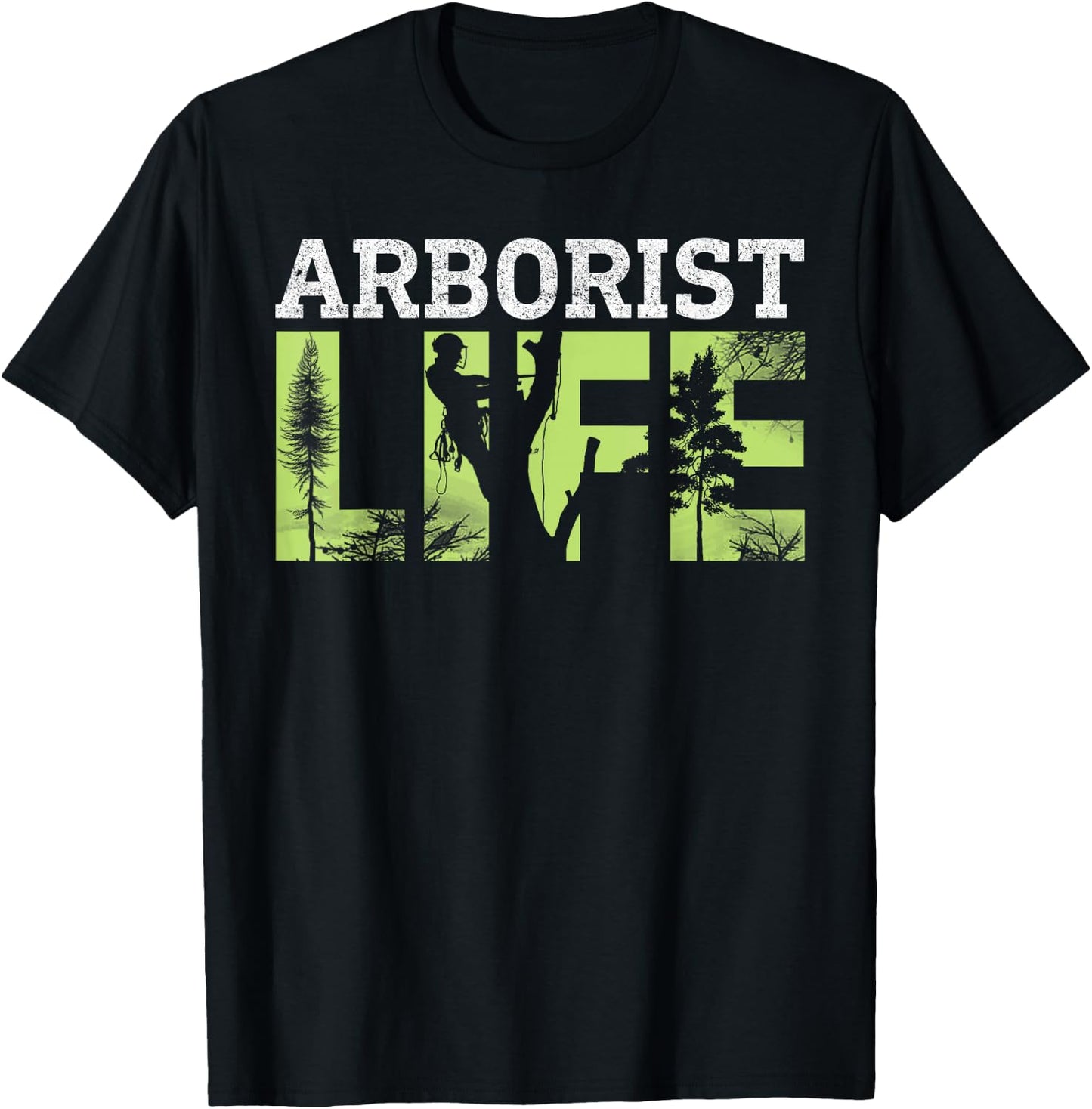 Arborist Life Tree Surgeon T-Shirt - T-Shirt | Black