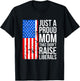 Just A Proud Mom American Conservative Mom Anti Liberal Flag T-Shirt - T-Shirt | Black