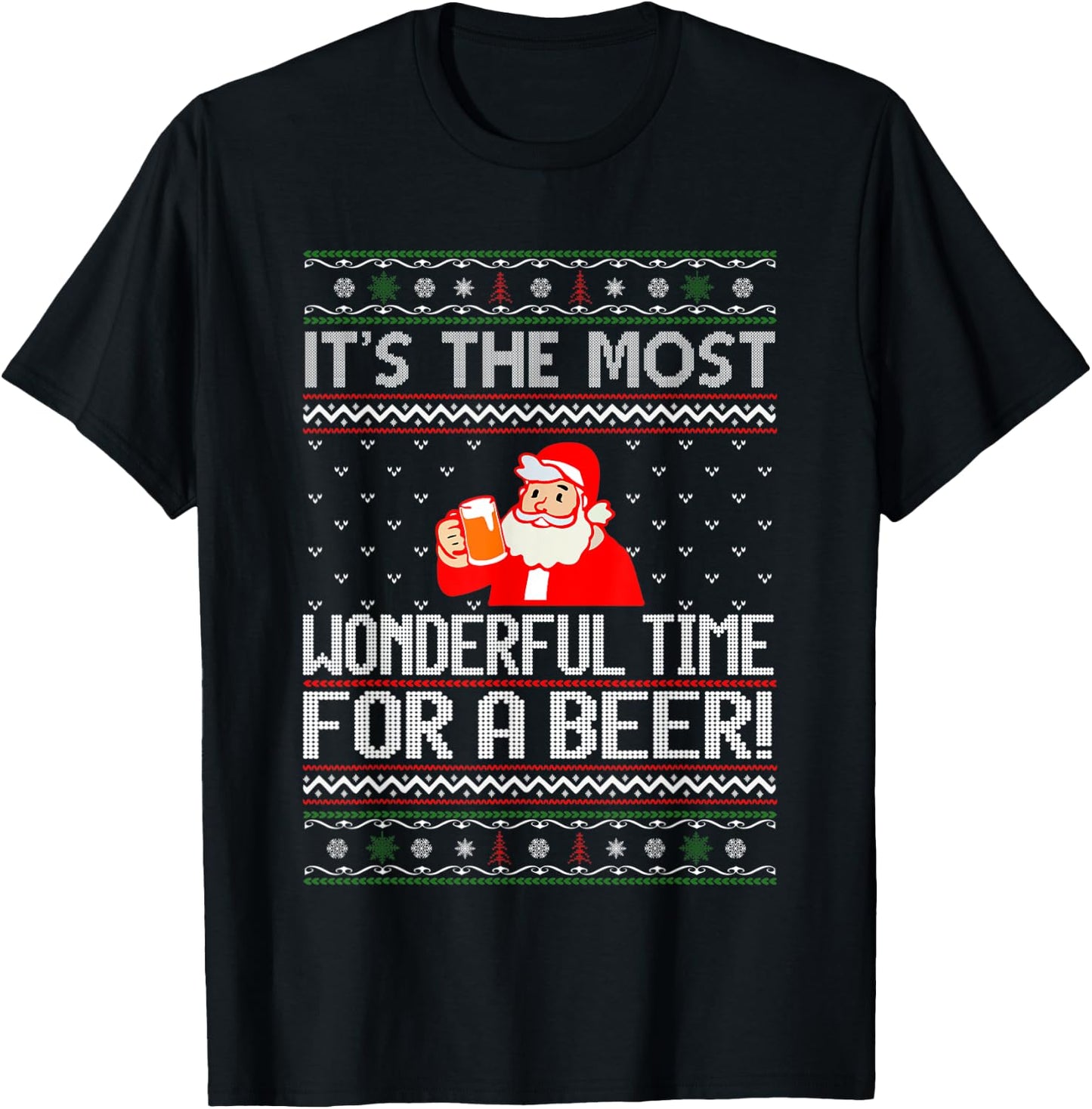 It's The Most Wonderful Time For A Beer Funny Ugly Christmas T-Shirt - T-Shirt | Black