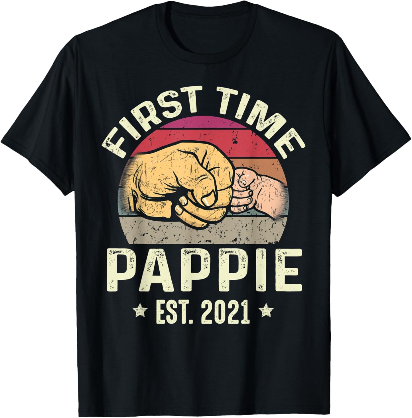 First Time Pappie Est 2021 for New Pappie Funny Fathers Day T-Shirt - T-Shirt | Black