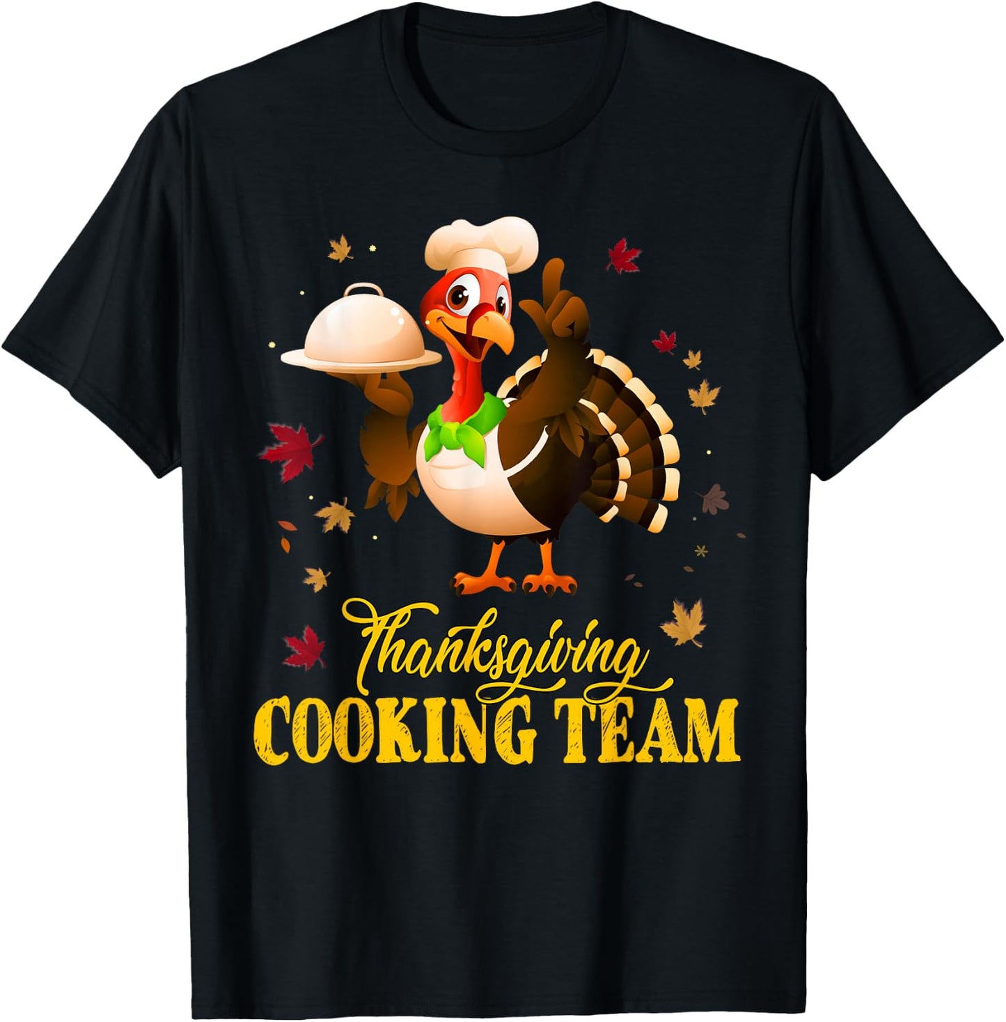 Thanksgiving Cooking Team Funny Turkey Chef Costume Gift T-Shirt - T-Shirt | Black