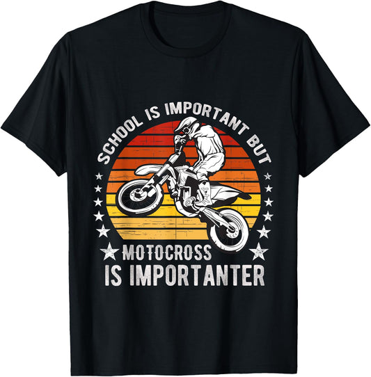 School Is Important But Motocross is Importanter T-Shirt - T-Shirt | Black