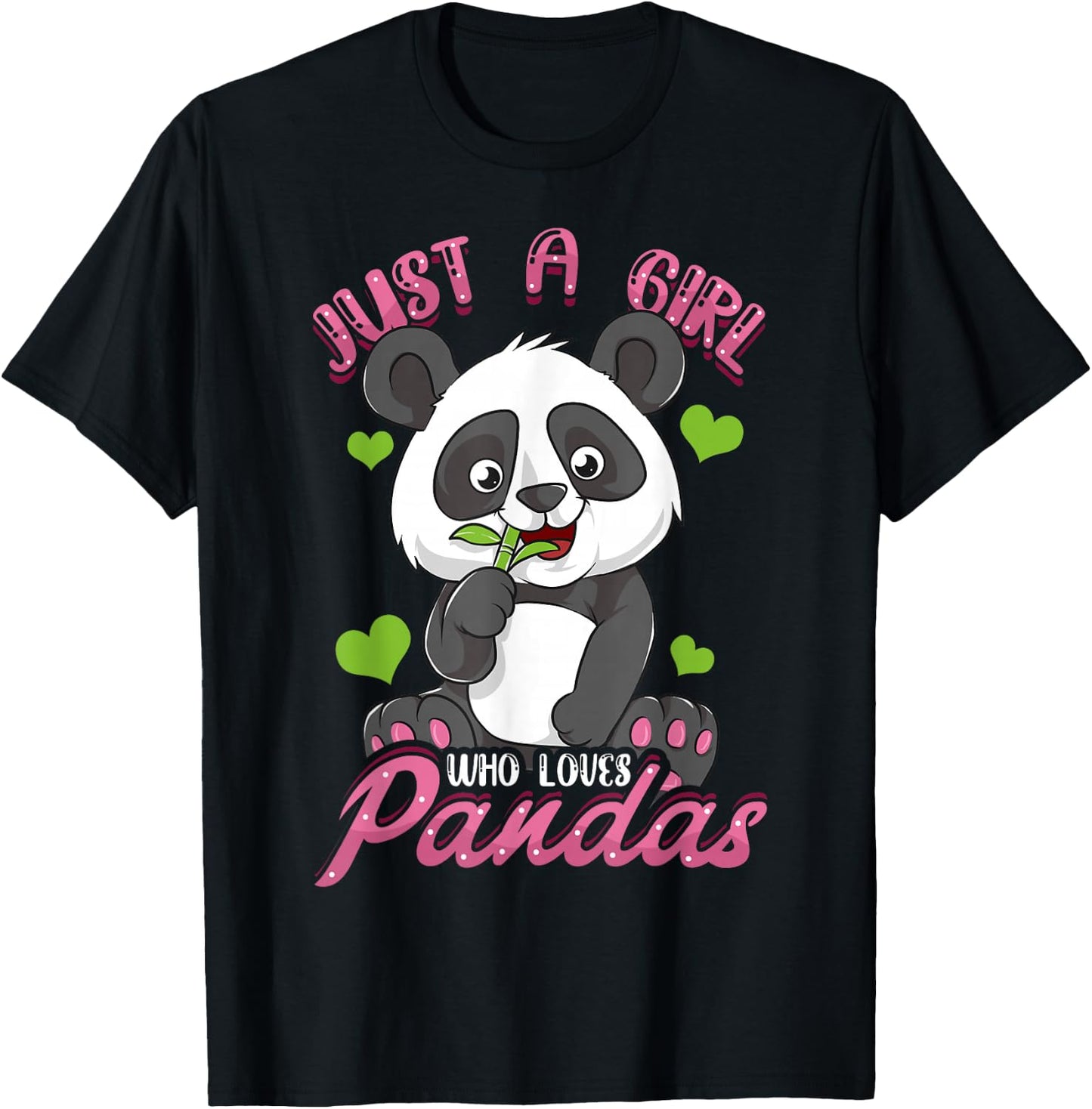 Just A Girl Who Loves Pandas Shirt Panda Shirt For Girls T-Shirt - T-Shirt | Black