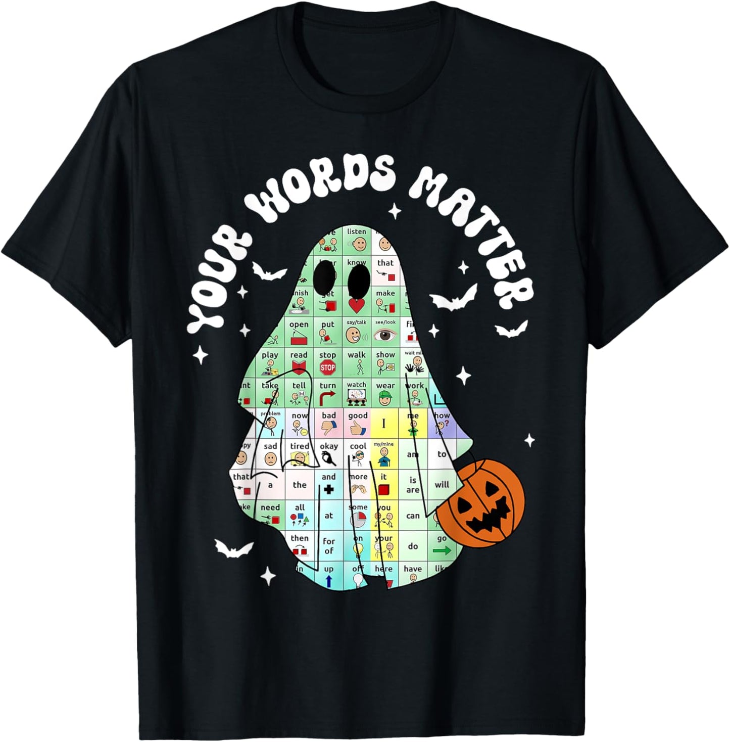 Your Words Matter Pumpkin Ghost SLP Speech Therapy Halloween T-Shirt - T-Shirt | Black