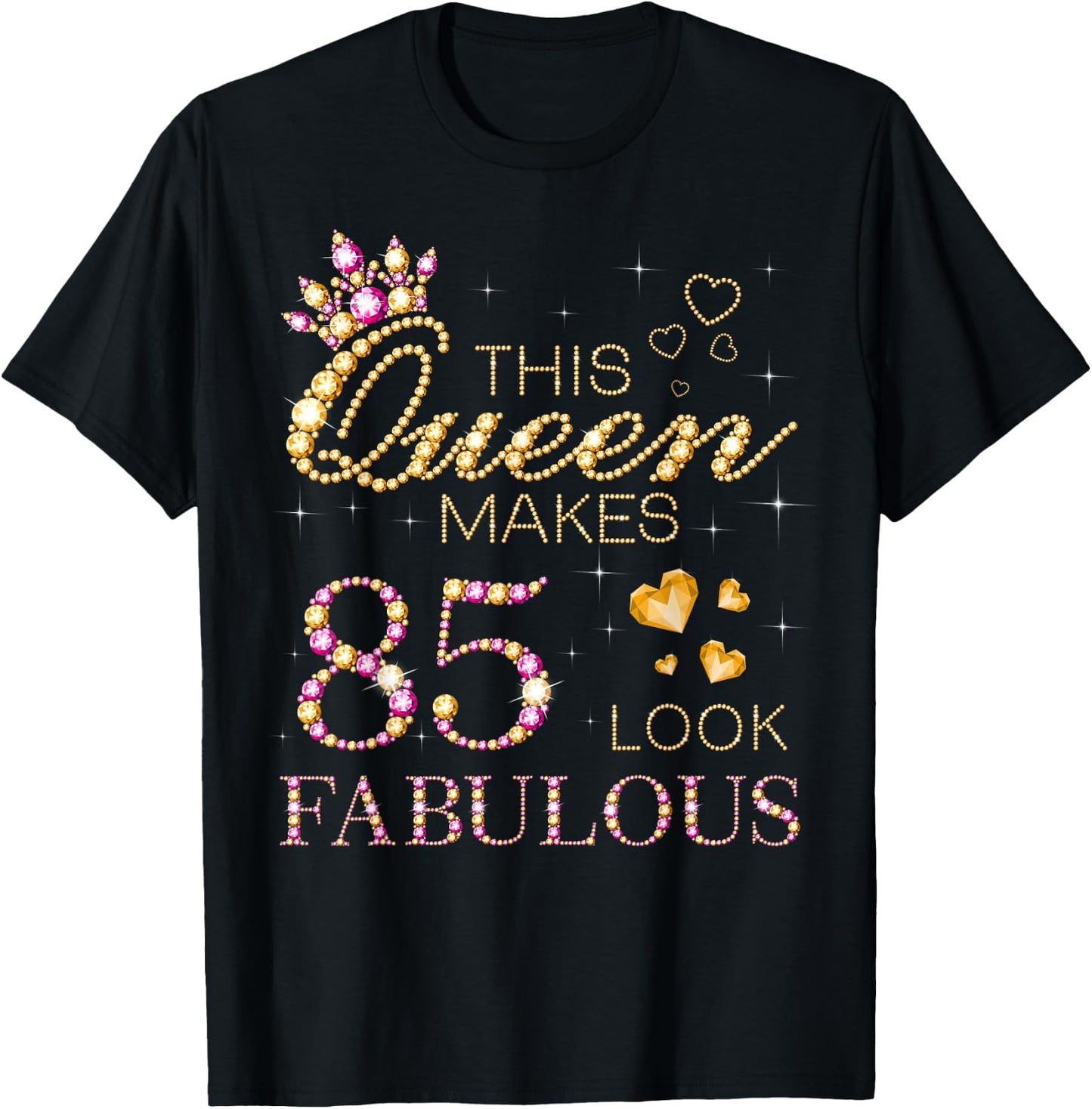 This Queen Makes 85 Look Fabulous 85th Birthday Queen B-day T-Shirt - T-Shirt | Black