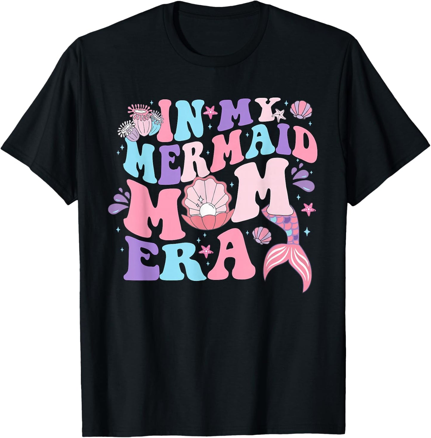 In My Mermaid Mom Era Family Matching Birthday Party Mommy T-Shirt - T-Shirt | Black