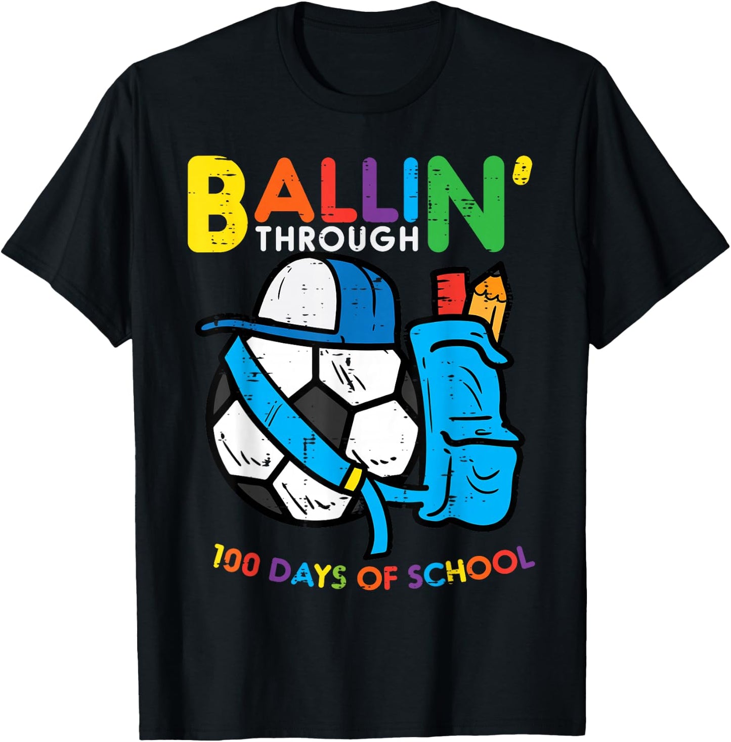 Ballin Through 100 Days School Soccer 100th Day Boys Kids T-Shirt - T-Shirt | Black