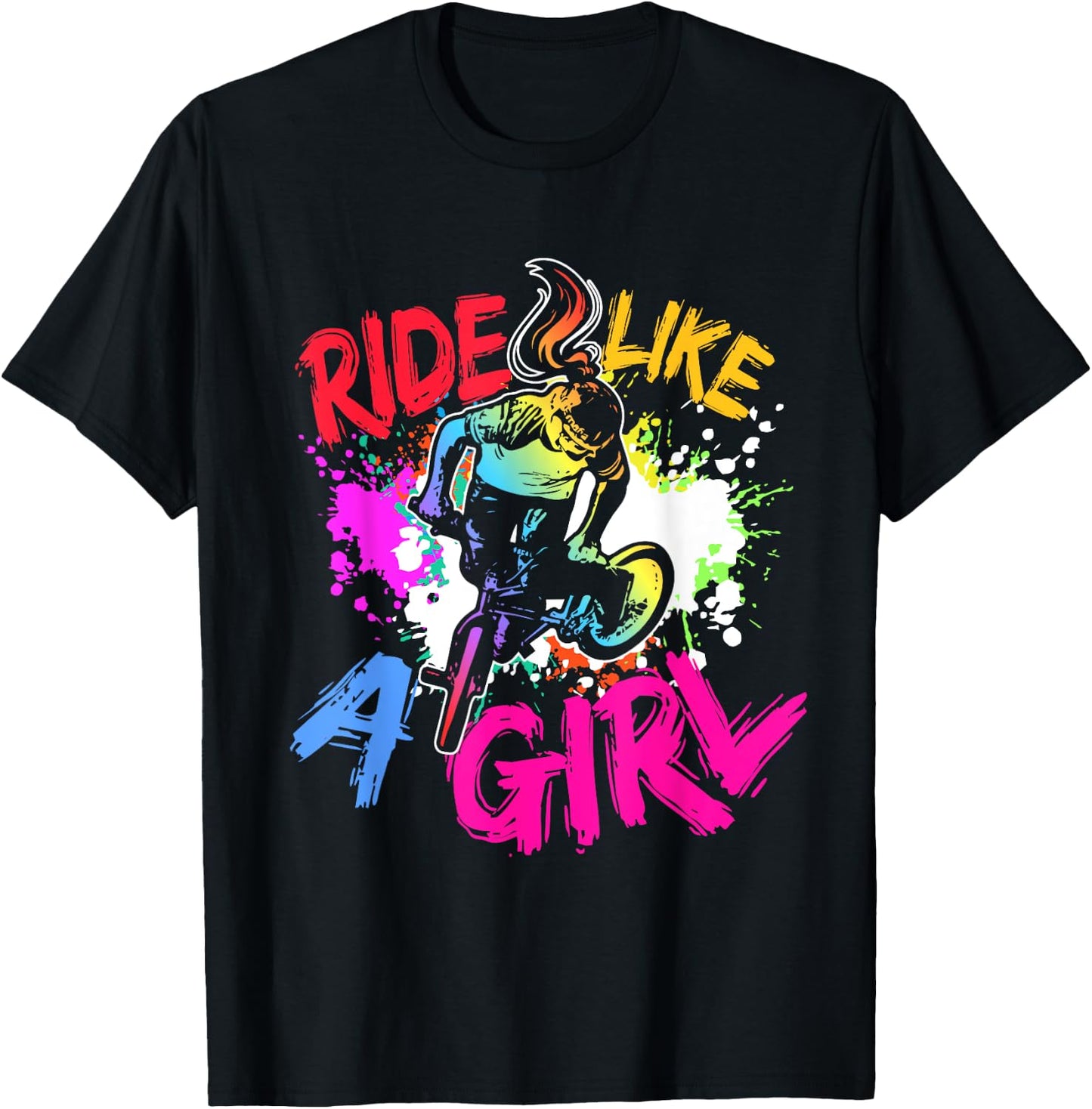 Cool BMX Bike Splash Art BMX Rider Ride Like A Girl T-Shirt - T-Shirt | Black