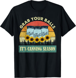 Grab Your Balls It's Canning Season Sunflower Vintage T-Shirt - T-Shirt | Black