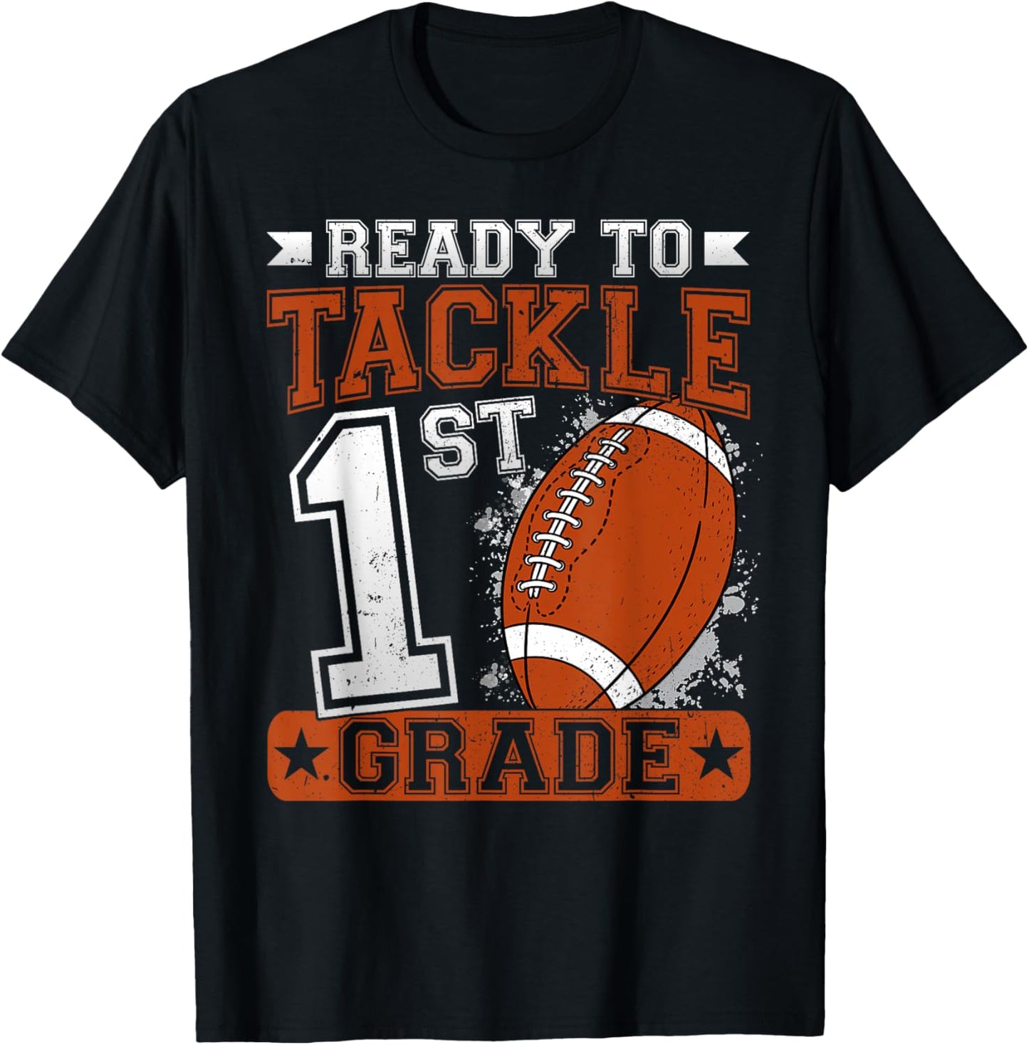 Ready To Tackle 1st Grade Football First Day Boys Toddlers T-Shirt - T-Shirt | Black