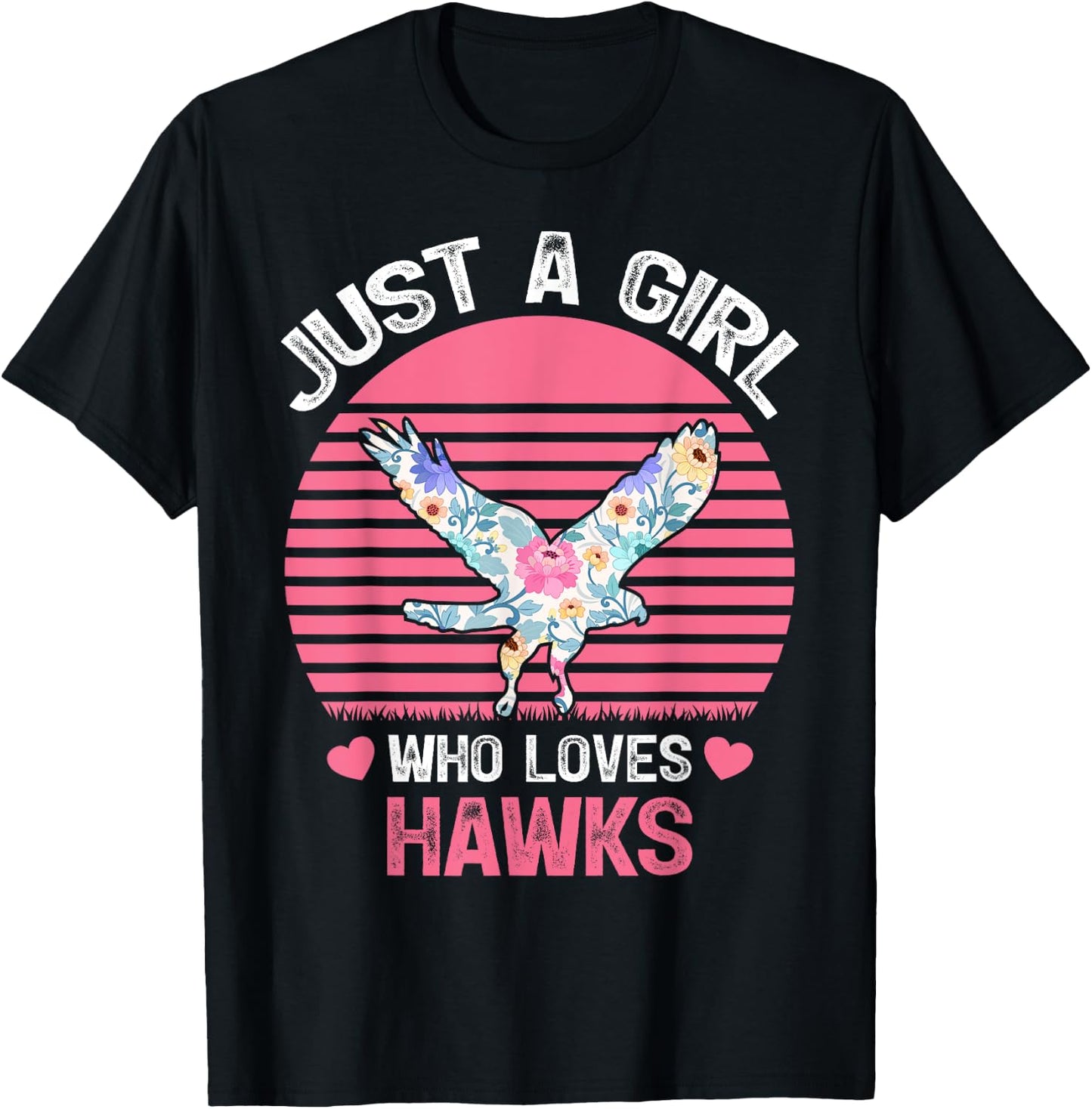 Hawk Bird Lover Just A Girl Who Loves Hawks T-Shirt - T-Shirt | Black