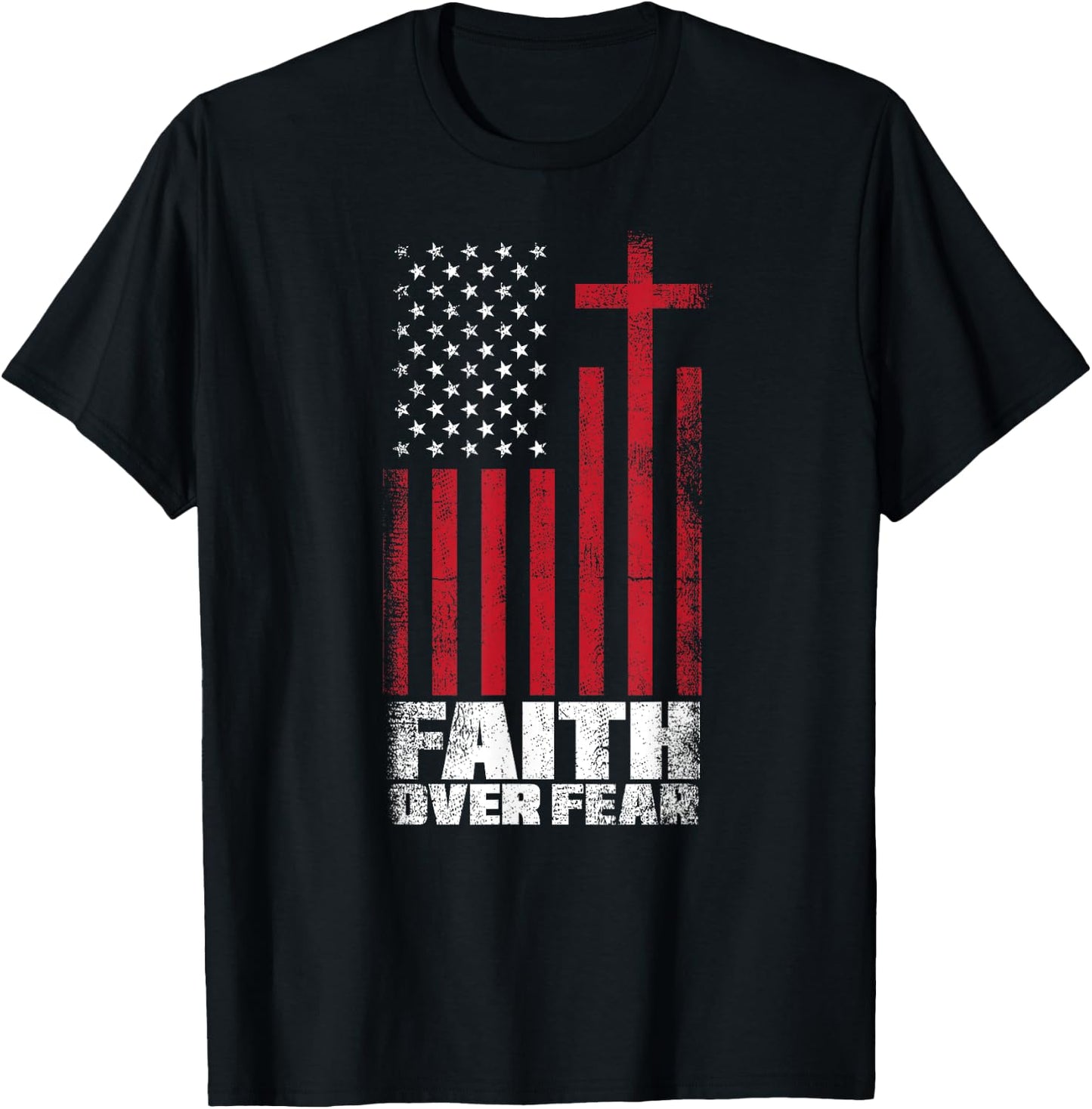 US Flag Patriotic American Gift Faith Over Fear Prayer Women Kids Men T-Shirt - T-Shirt | Black