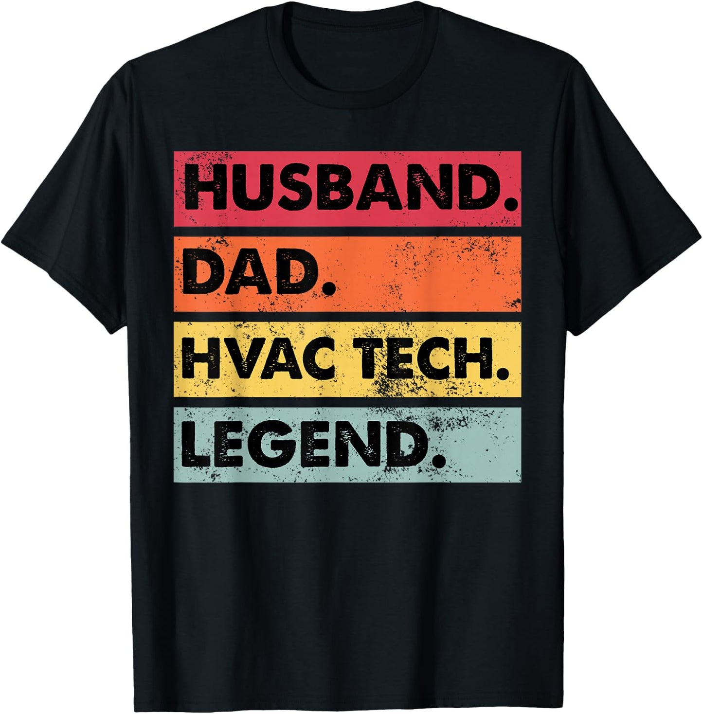 Husband Dad HVAC Tech Legend Funny HVAC Technician T-Shirt - T-Shirt | Black