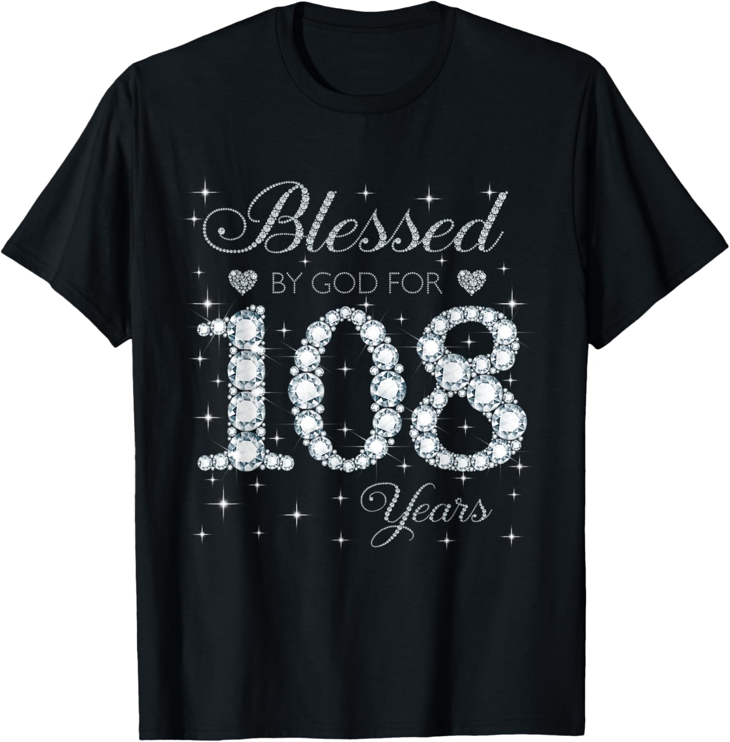 Blessed by God For 108 Years Old 108th Birthday Women Lady T-Shirt - T-Shirt | Black