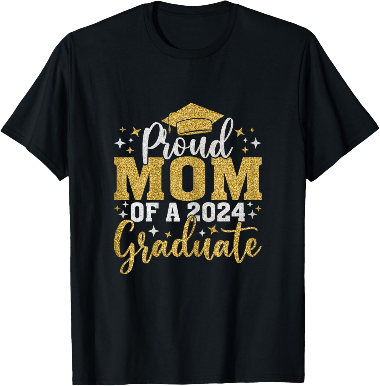 Mom Senior 2024 Proud Mom Of A Class Of 2024 Graduate T-Shirt - T-Shirt | Black